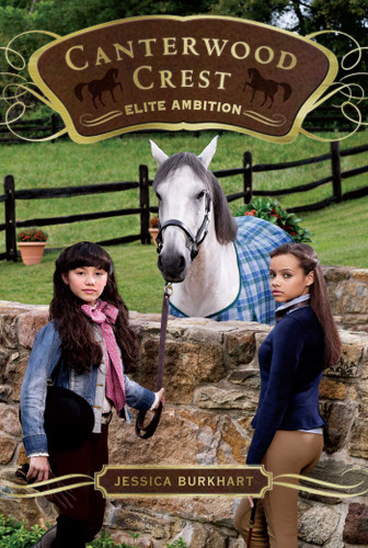 Elite Ambition (Canterwood Crest) book cover by Jessica Burkhart