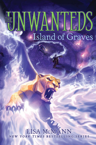 Island of Graves (The Unwanteds) book cover by Lisa McMann