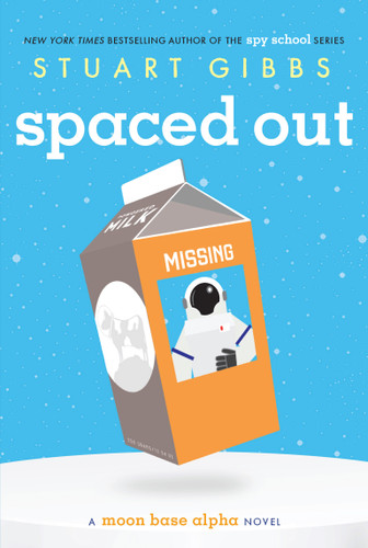 Spaced Out (Moon Base Alpha) book cover by Stuart Gibbs