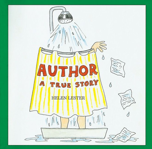 Author: A True Story book cover by Helen Lester