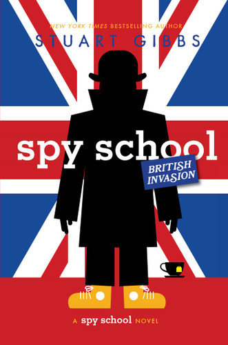Spy School British Invasion (Spy School) book cover by Stuart Gibbs