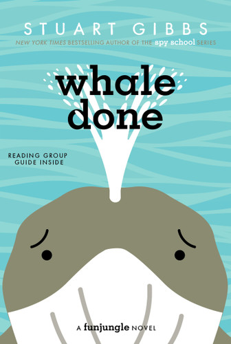 Whale Done (FunJungle) book cover by Stuart Gibbs