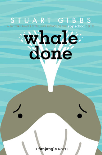 Whale Done (FunJungle) book cover by Stuart Gibbs