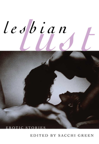 Lesbian Lust: Erotic Stories book cover by 