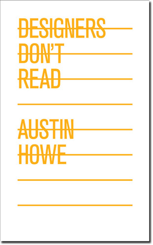 Designers Don't Read book cover by Austin Howe