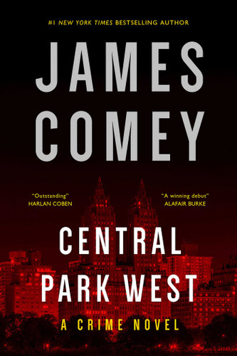 Central Park West: A Crime Novel (Nora Carleton) book cover by James Comey