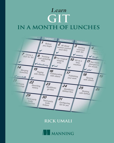 Learn Git in a Month of Lunches book cover by Rick Umali