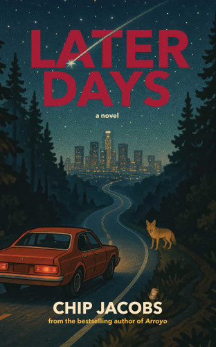 Later Days book cover by Chip  Jacobs