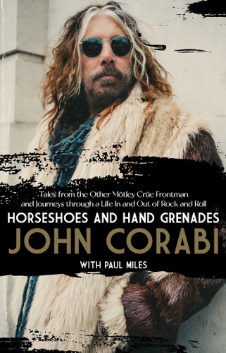 Horseshoes and Hand Grenades: Tales from the Other Mötley Crüe Frontman and Journeys through a Life In and Out of Rock and Roll book cover by Corabi