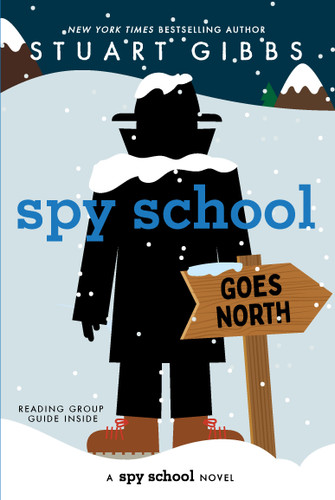 Spy School Goes North (Spy School) book cover by Stuart Gibbs