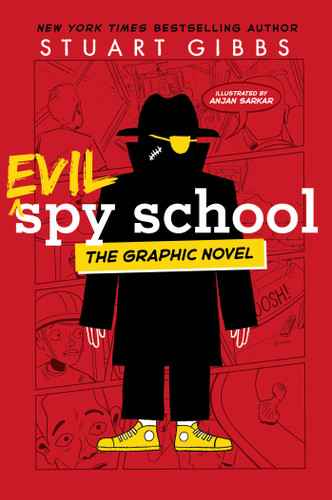 Evil Spy School the Graphic Novel (Spy School the Graphic Novel) book cover by Stuart Gibbs