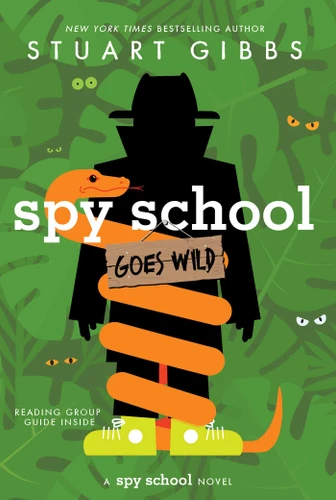 Spy School Goes Wild (Spy School) book cover by Stuart Gibbs
