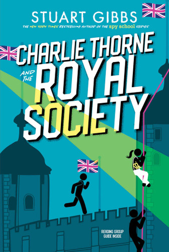 Charlie Thorne and the Royal Society (Charlie Thorne) book cover by Stuart Gibbs