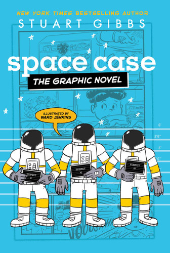 Space Case the Graphic Novel (Moon Base Alpha the Graphic Novel) book cover by Stuart Gibbs