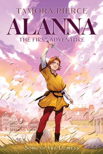 Alanna: The First Adventure (Song of the Lioness) book cover by Tamora Pierce