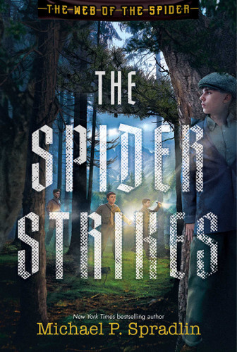 The Spider Strikes (The Web of the Spider) book cover by Michael P. Spradlin