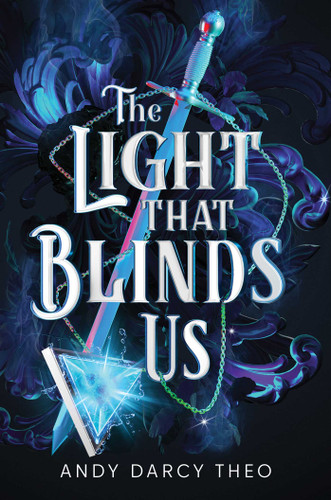 The Light That Blinds Us (Descent into Darkness) book cover by Andy Darcy Theo