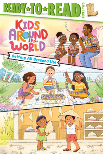 Getting All Dressed Up!: Ready-to-Read Level 2 (Kids Around the World) book cover by Patty Michaels