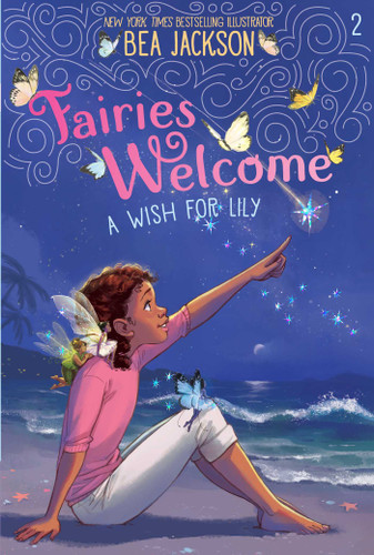 A Wish for Lily (Fairies Welcome) book cover by Bea Jackson