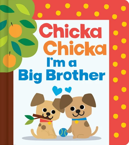Chicka Chicka I'm a Big Brother (Chicka Chicka Book, A) book cover by Blake Marsden