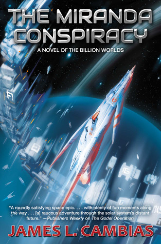The Miranda Conspiracy (The Billion Worlds) book cover by James L. Cambias