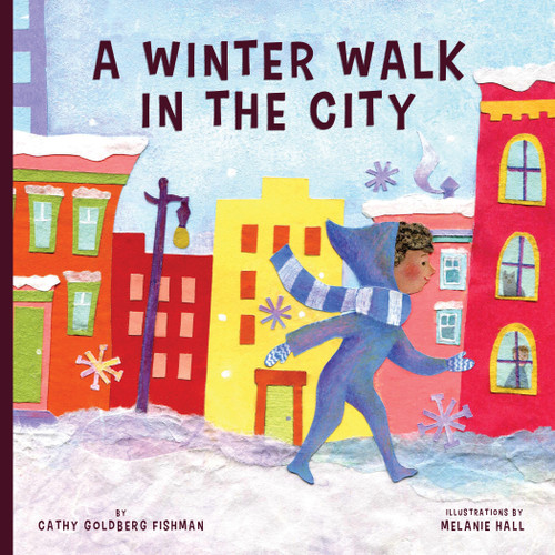Winter Walk in the City (In the City) book cover by Cathy Goldberg Fishman
