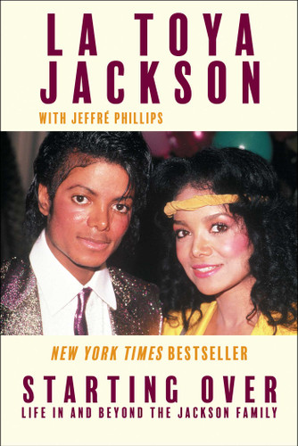 Starting Over: Life In and Beyond the Jackson Family book cover by La Toya Jackson, Jeffré Phillips