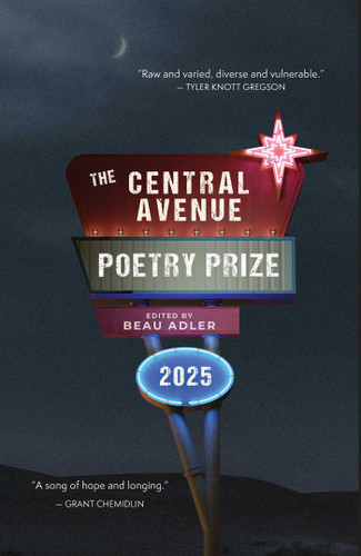 The Central Avenue Poetry Prize 2025 (Central Avenue Poetry Prize) book cover by 