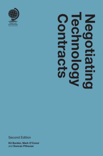 Negotiating Technology Contracts book cover by Kit Burden, Mark O'Conor, Duncan Pithouse