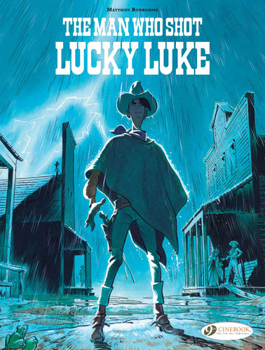 The Man Who Shot Lucky Luke (Lucky Luke by ...) book cover by Matthieu Bonhomme