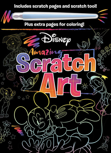 Disney - Amazing Scratch Art: with Scratch Tool and Coloring Pages book cover by IglooBooks
