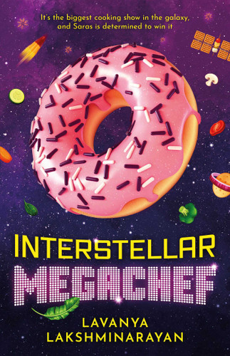 Interstellar MegaChef (Flavour Hacker) book cover by Lavanya Lakshminarayan