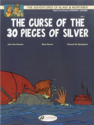 The Curse of the 30 Pieces of Silver Part 1 (Blake & Mortimer) book cover by Jean Van Hamme