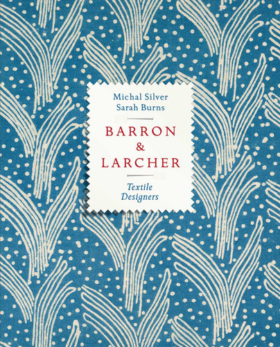 Barron & Larcher Textile Designers book cover by M. Silver