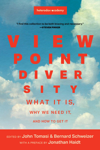 Viewpoint Diversity: What It Is, Why We Need It, and How to Get It book cover by 