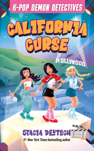 California Curse: Mystery Stories for K-Pop Fans (Book 4) (K-Pop Demon Detectives) book cover by Stacia Deutsch