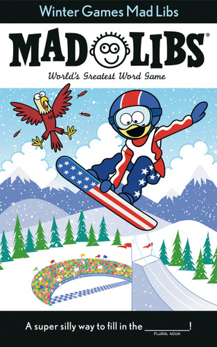 Winter Games Mad Libs: World's Greatest Word Game About the Olympics (Mad Libs) book cover by Roger Price, Leonard Stern, Brian D Clark, Mad Libs
