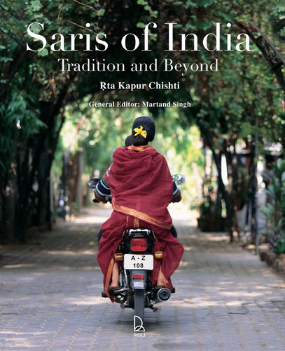 Saris of India: Tradition and Beyond book cover by Rta Kapur Chishti