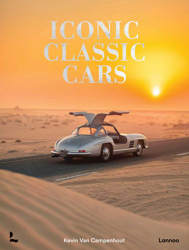 Iconic Classic Cars book cover by Kevin Van Campenhout, Yan-Alexandre Damasiewicz