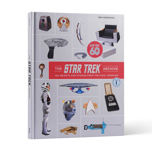 The Star Trek Archive: 100 Objects and Stories from the Final Frontier book cover by Ben Robinson