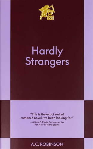 Hardly Strangers: An 831 Stories Romance book cover by A.C. Robinson