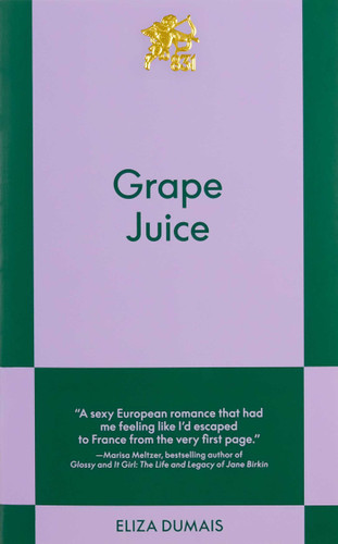 Grape Juice: An 831 Stories Romance book cover by Eliza Dumais