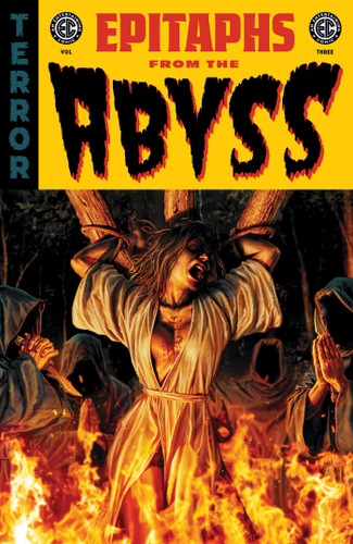 EC Epitaphs from the Abyss Vol. 3 (EC: Epitaphs from the Abyss) book cover by Brian Azzarello, Christopher Cantwell, Michael W. Conrad, Tyler Crook, Jeff Jensen, Matt Kindt, Jeremy Lambert, Greg Pak, Stephanie Phillips, Curt Pires, Jay Stephens