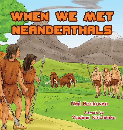 When We Met Neanderthals book cover by Neil  Bockoven