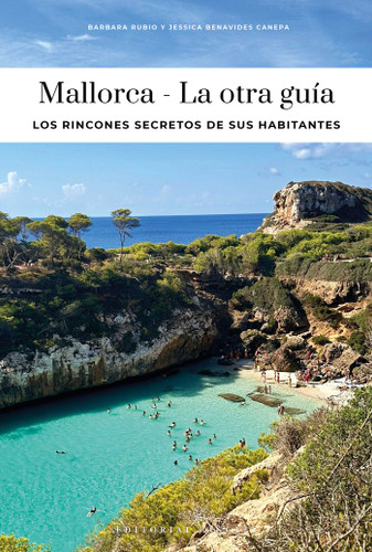 MALLORCA - LA OTRA GUÍA (Confidential Guide) book cover by Jessica Benavides Canepa