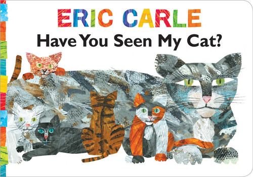 Have You Seen My Cat? (The World of Eric Carle) book cover by Eric Carle