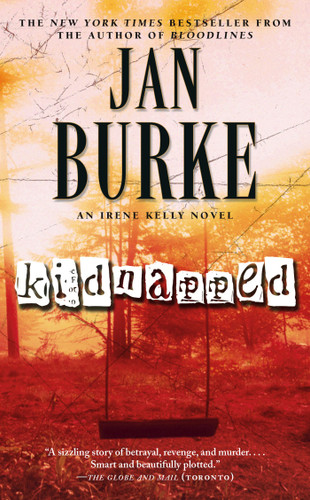 Kidnapped: An Irene Kelly Mystery (Irene Kelly Mysteries, The) book cover by Jan Burke