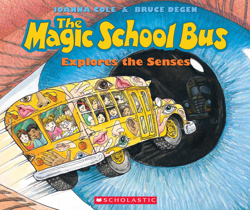 The Magic School Bus Explores the Senses (The Magic School Bus) book cover by Joanna Cole