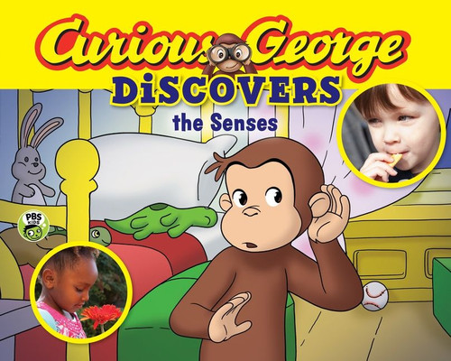 Curious George Discovers the Senses (Science Storybook) (Curious George) book cover by H. A. Rey