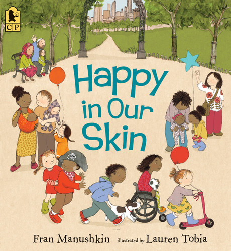 Happy in Our Skin book cover by Fran Manushkin